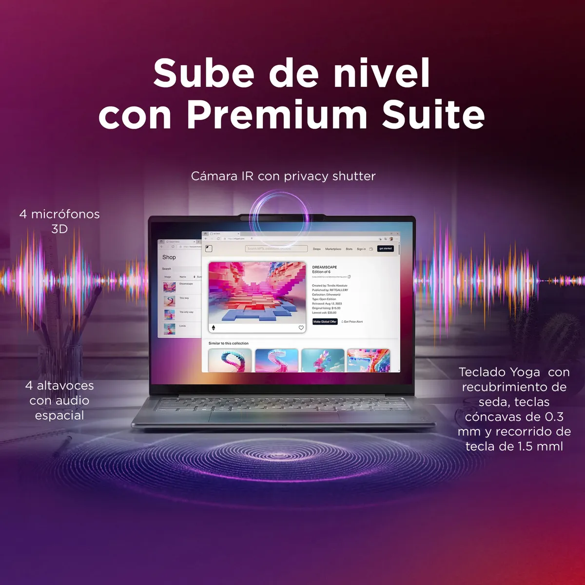 Características Premium Suite de audio y teclado Detalles de Premium Suite con audio espacial, cámara IR y teclado ergonómico
